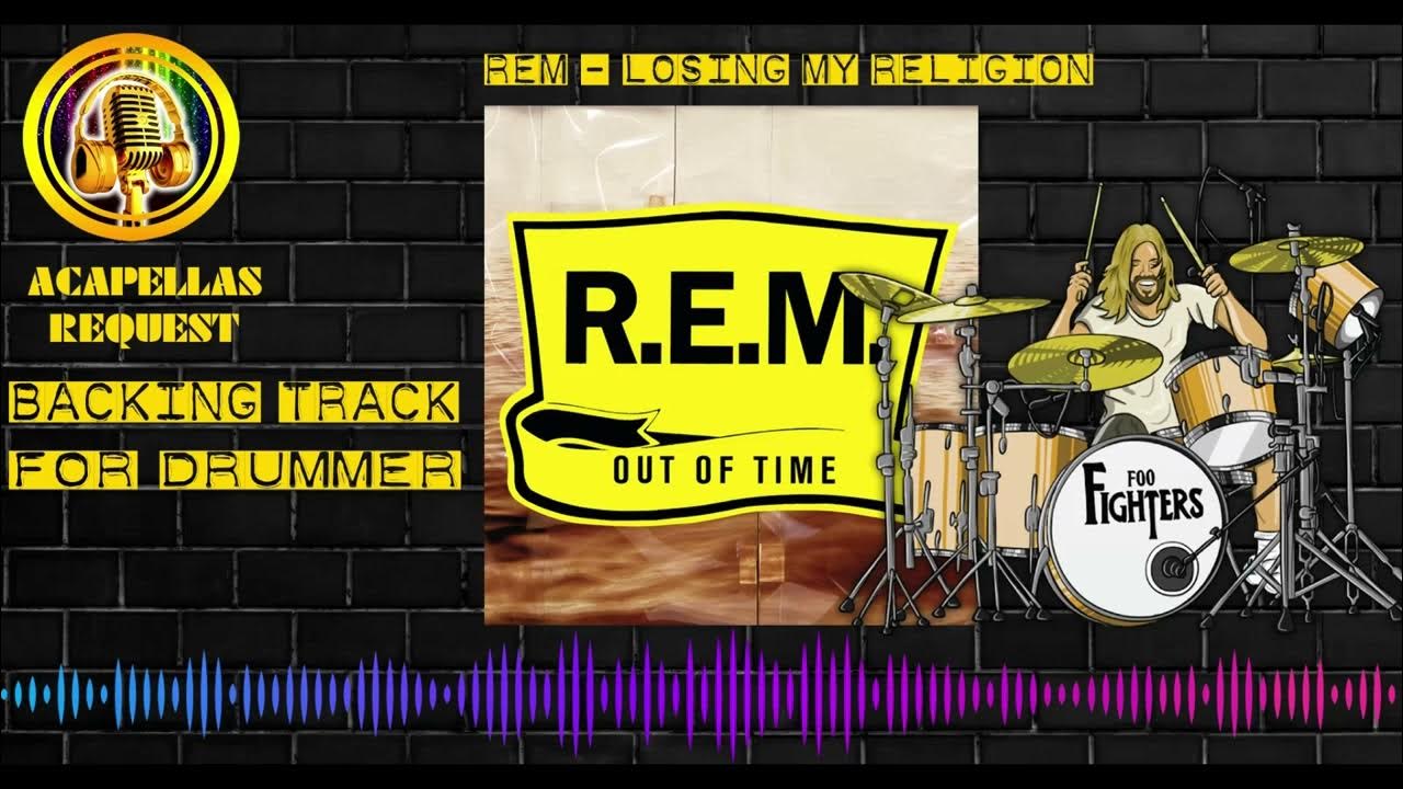 Rem Losing My Religion Backing Track for Drummer Player no drum Play along YouTube