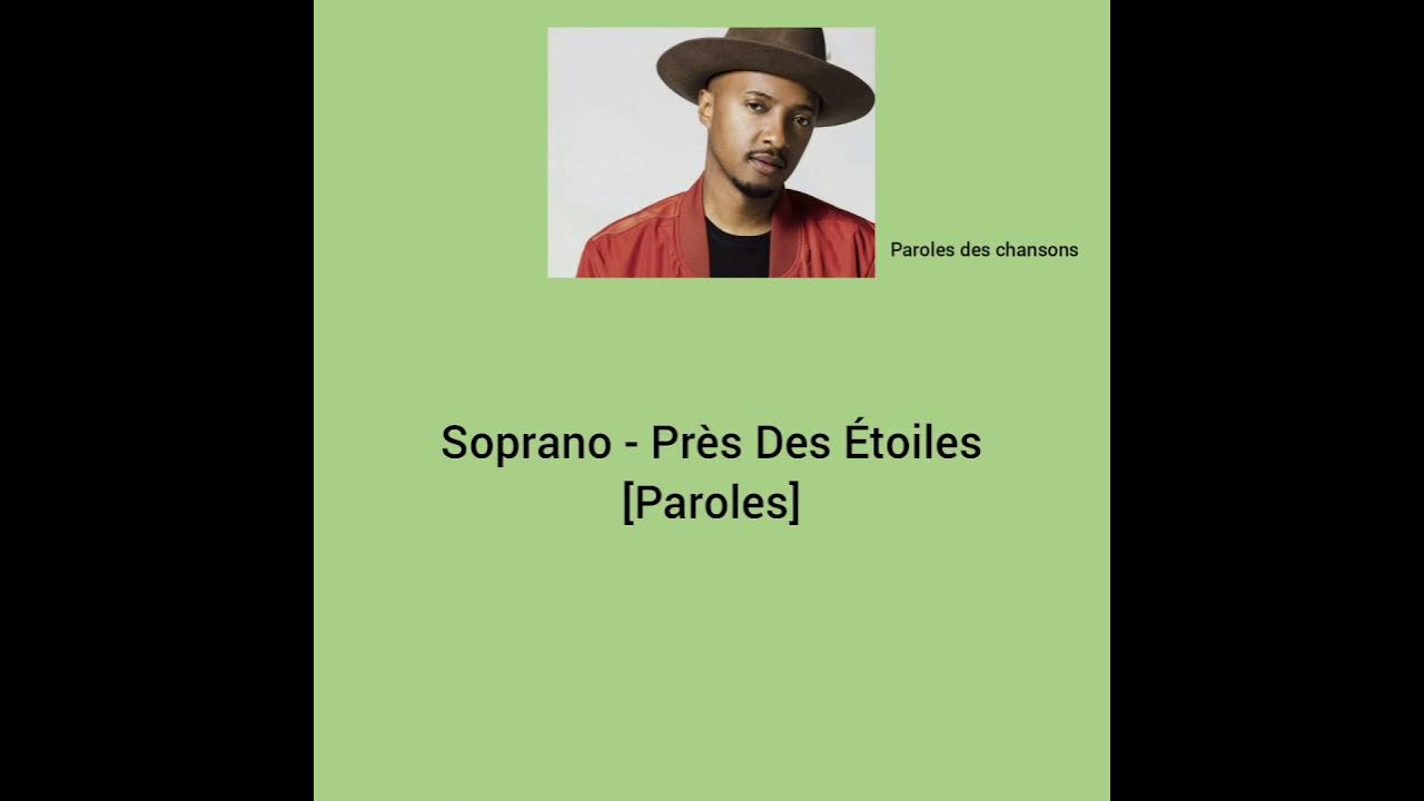 Soprano Près des étoiles [Paroles] YouTube