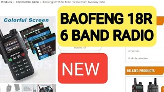 NEW - BAOFENG UV18R - 6 BAND RADIO