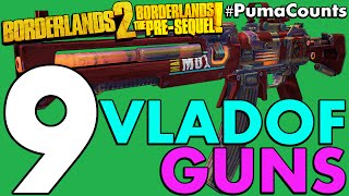 Top 9 Best Vladof Guns and Weapons in Borderlands 2 and The Pre-Sequel! #PumaCounts
