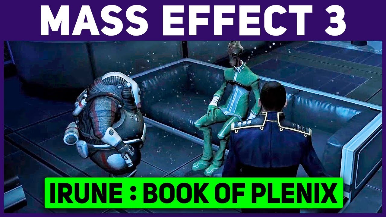 Mass Effect 3 Irune Book Of Plenix Youtube