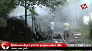 Restorana düşen yıldırım yangına sebep oldu