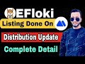 EFloki Listing Update | EFloki Distribution Update | Ether Floki Listing | Ether Floki Distribution