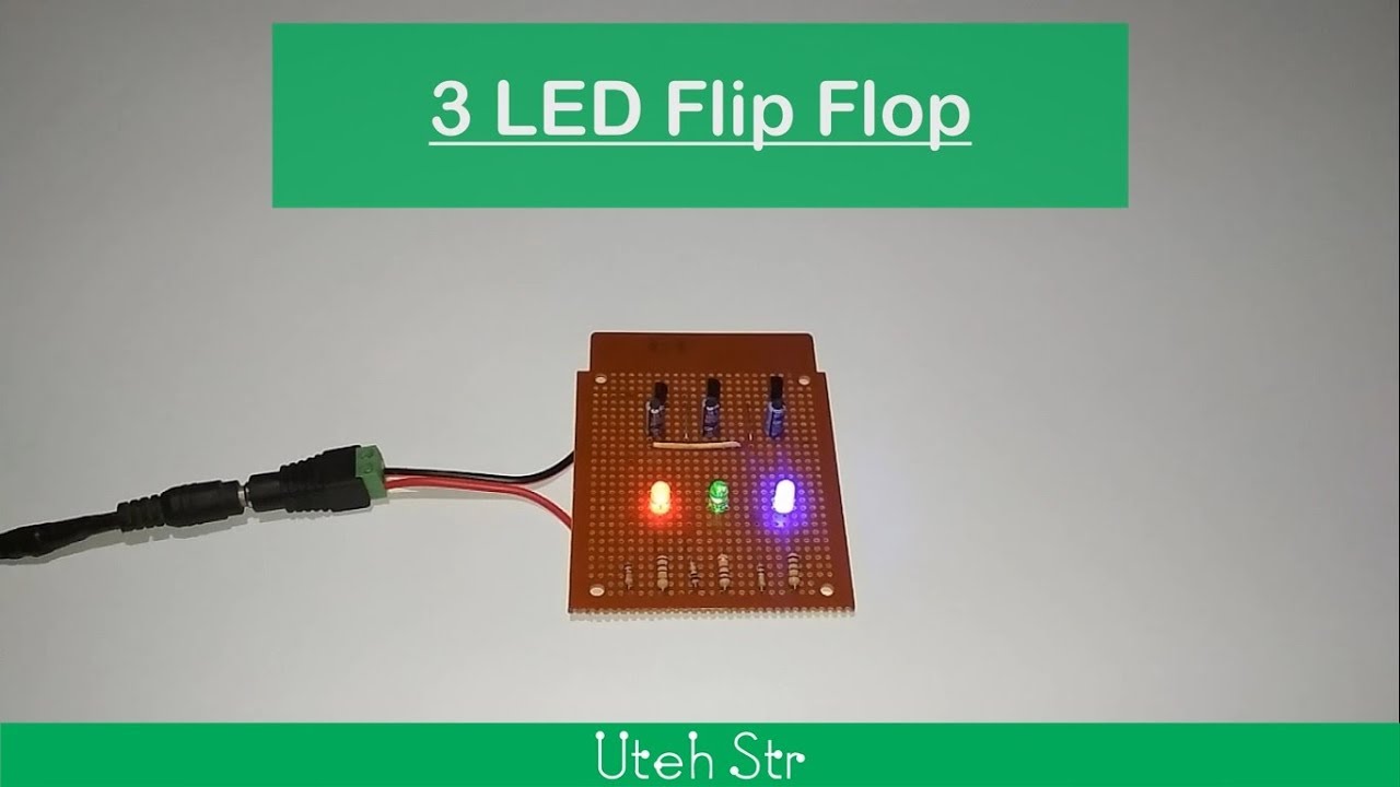 3 LED Flip Flop - YouTube