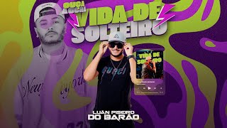 Video thumbnail of "VIDA DE SOLTEIRO / Luan Piseiro do Barão / aí que saudade que eu tava dessa vida de solteiro🎶"