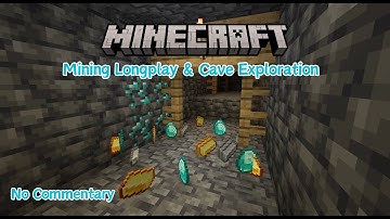 Minecraft Longplay Mining - Relaxing Mining and Cave Exploration - Ore Mining - No Commentary - 1.20