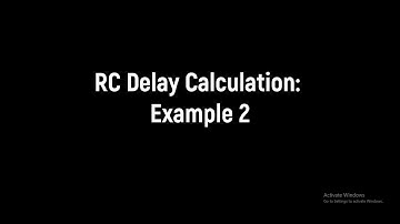 RC Delay Calculation from Boolean Expressions (Example 2)