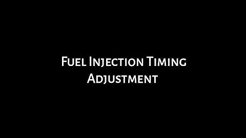 Fuel Injection Timing Adjustment • Marine Engineering Knowledge