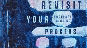 Revisit Your Abstract Painting Process—Create a Companion Piece #abstractpainting #paintingprocess