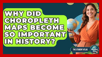 Why Did Choropleth Maps Become So Important In History? - The Student Atlas
