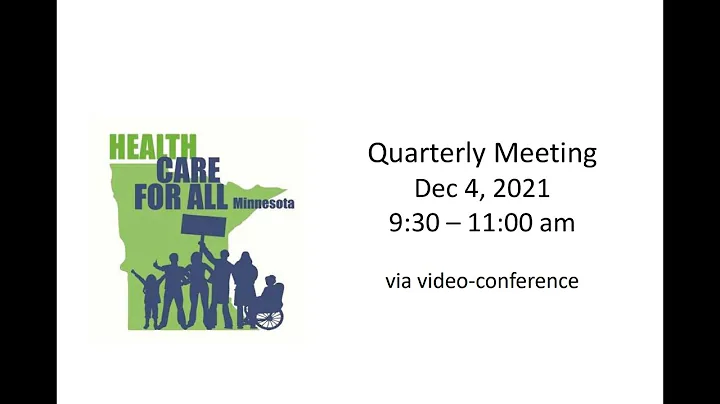 Health Care for All MN Quarterly Meeting 12/04/2021