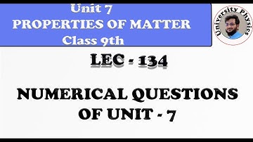 Numerical questions of unit 7 class 9 physics | University Physics