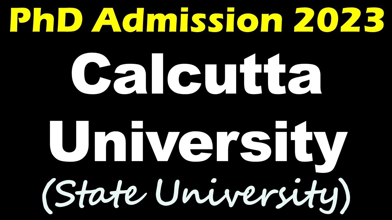 phd admission 2023 || CALCUTTA UNIVERSITY || new phd forms || - YouTube