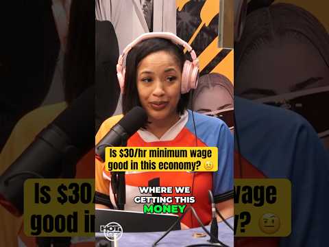 $30 Minimum Wage…Will It Work in Today's Economy? 👀