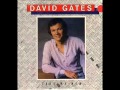 DAVID GATES - Silky