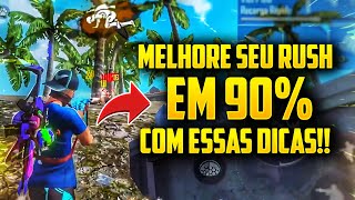 5 PASSOS PARA MELHORAR SEU RUSH NO FREE FIRE !! DICAS FREE FIRE