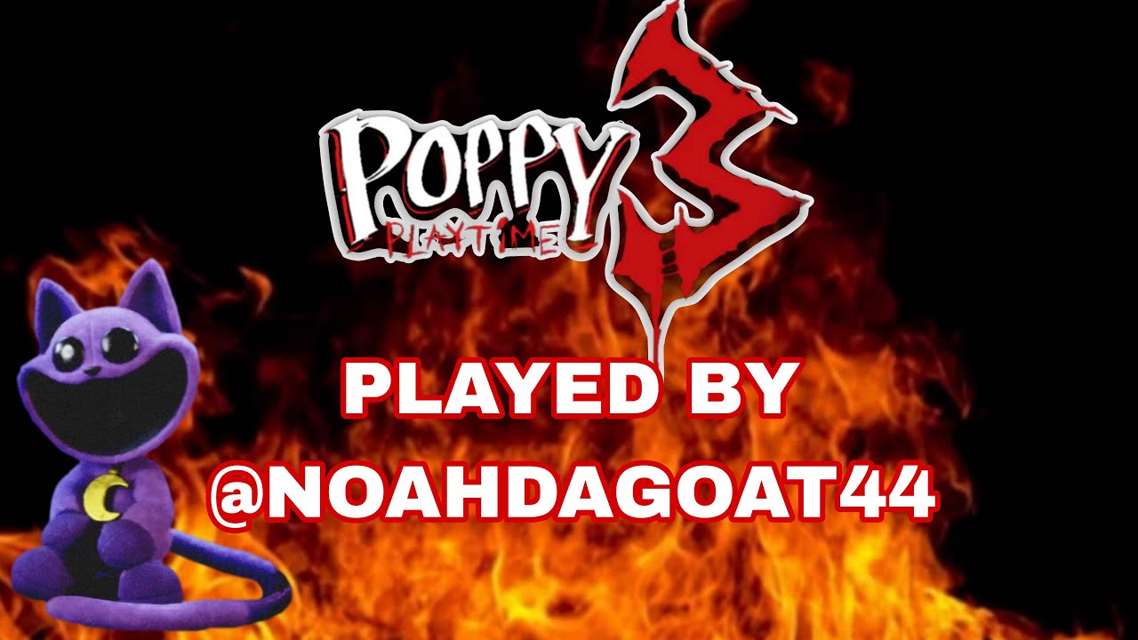 PLAYING POPPY PLAYTIME 3