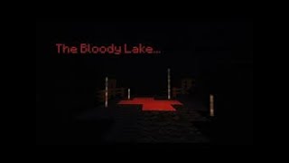 Прохождение хоррор карты | The Bloody Lake