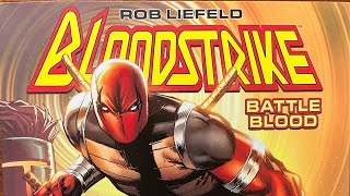 Bloodstrike!  Wheres the “JUNK?!?” Rage Rob Returns.  The worst liefeld has ever done by far!
