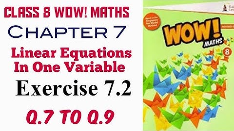 Exercise 7.2 Q.7 to Q.9 Class 8 Wow Maths