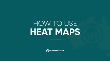 How to Use Heat Maps Suburb Data
