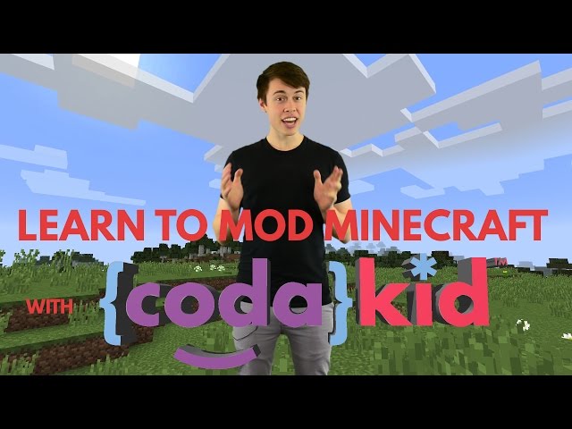 The Ultimate Guide to Minecraft Modding with Java - CodaKid