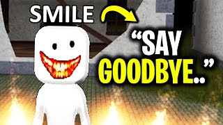 I made smile ANGRY and now I regret it.. (roblox)