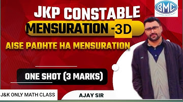 MENSURATION 3D //ONE SHOT//JKP CONSTABLE//3-MARKS// AJAY SIR//FREE BATCH//MENSURATION AISE PADHO//
