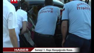 Sanayi 1  Kapı Kavşağında Kaza  Cumhuriyet Savcısı ve 4 Kişi Yaralandı