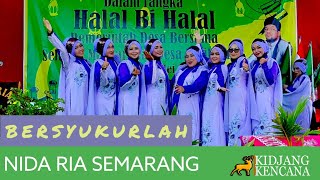 BERSYUKURLAH - GROUP NIDA RIA SEMARANG