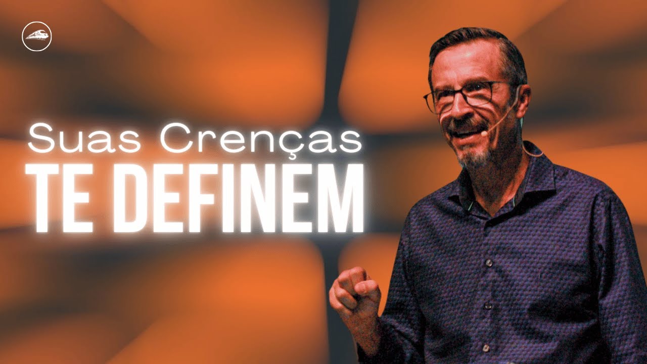 Suas Crenças te Definem — Ap. Edson Valentim - YouTube