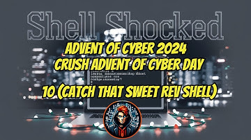TryHackMe Advent of Cyber 2024 DAY 10 Macros and Shells REVEALED