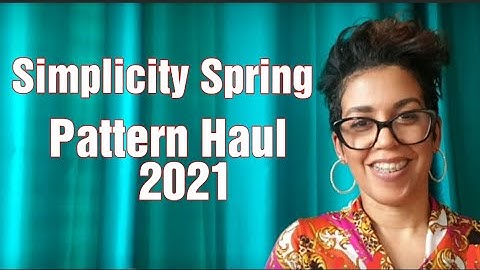 Simplicity Spring Pattern Haul 2021