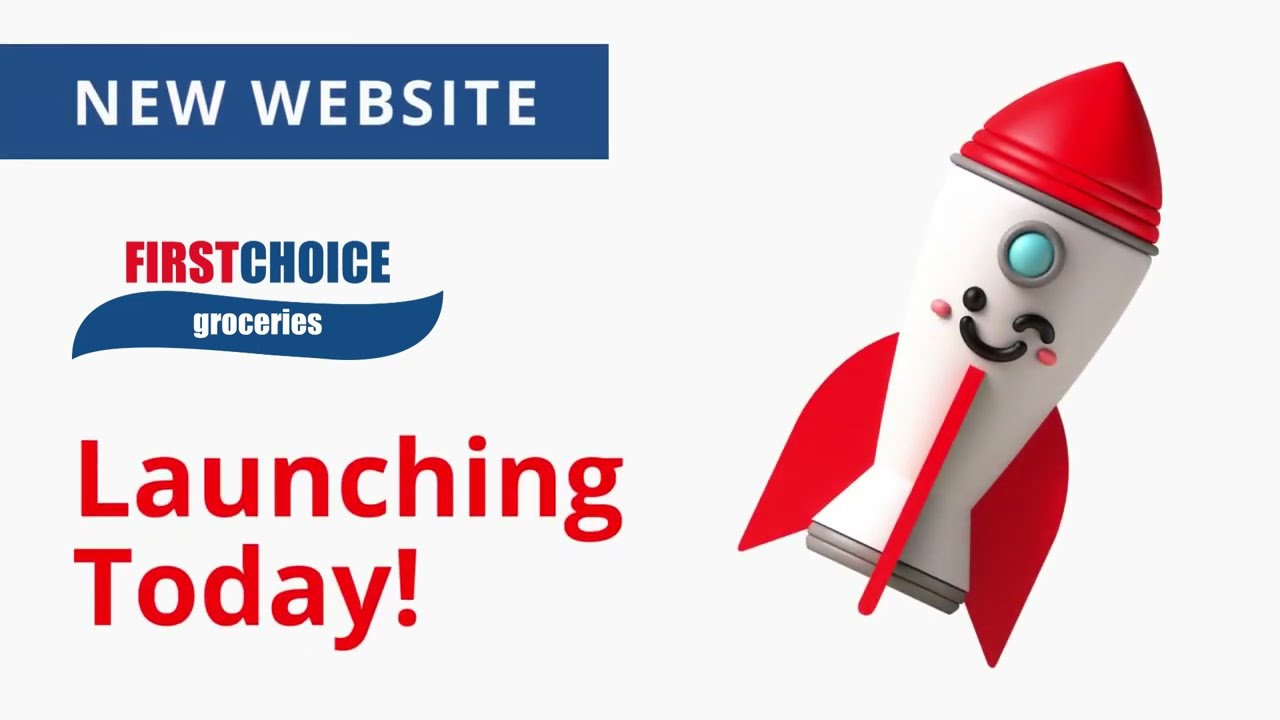 First Choice Groceries' New Website Launch