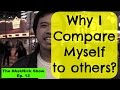 WHY DO I COMPARE MYSELF TO OTHERS ON SOCIAL MEDIA? | The #AskNick Show Ep. 12