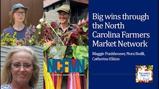 Big wins through the North Carolina Farmers Market Network
