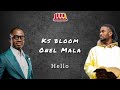 Hello, KS Bloom feat O