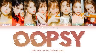 Weki Meki (위키미키) – OOPSY Lyrics (Color Coded Lyrics Han/Rom/Eng/가사)