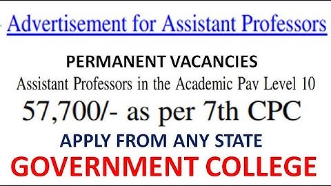 Permanent Assistant Professor Vacancies in Govt. College with Rs 57,700 pm (7th CPC) | PG/UGC NET