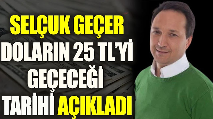 Selçuk Geçer Ters Köşe Olabilir Diyerek Uyardı Doları Olanlar Aman Dikkat Yanmayın