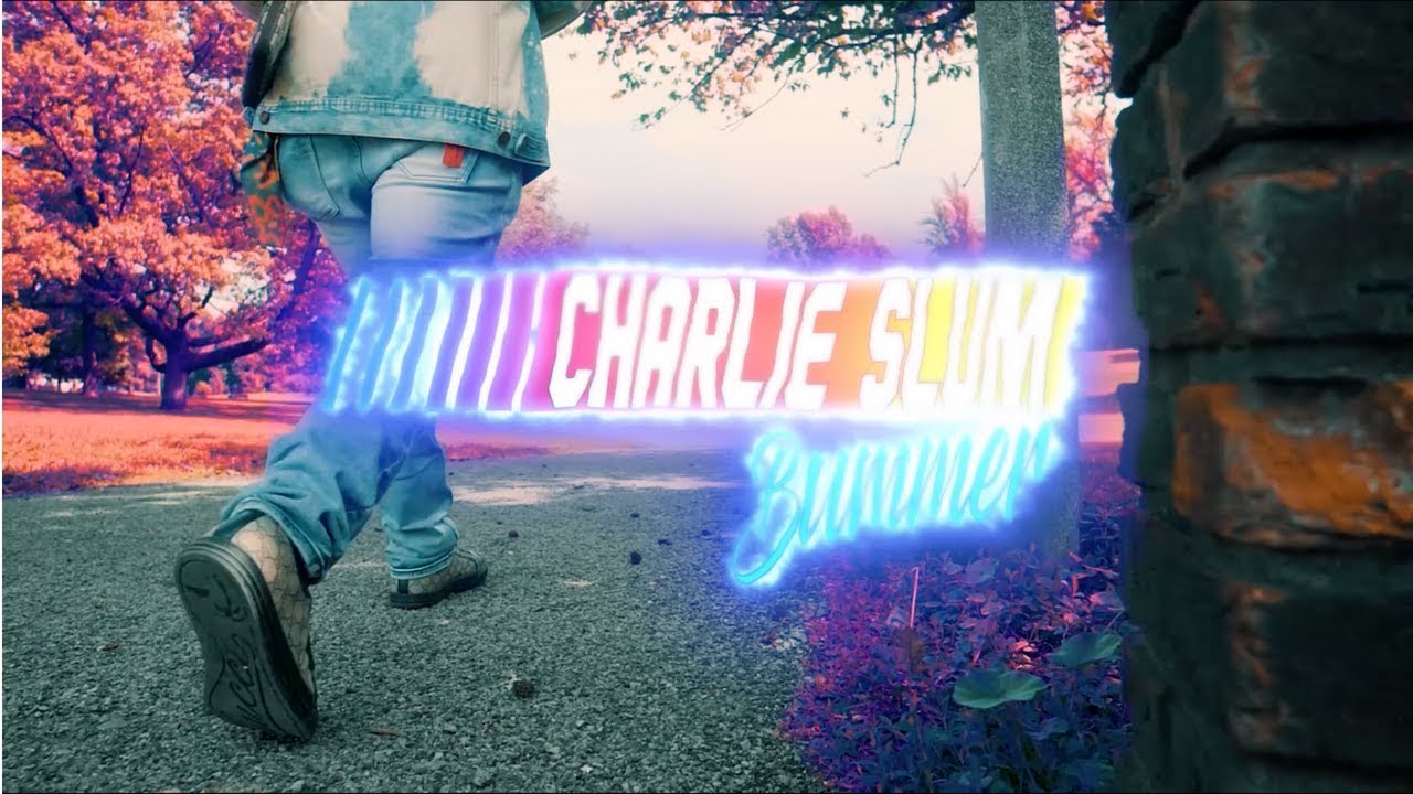 charlie-lum-bummer-official-music-video