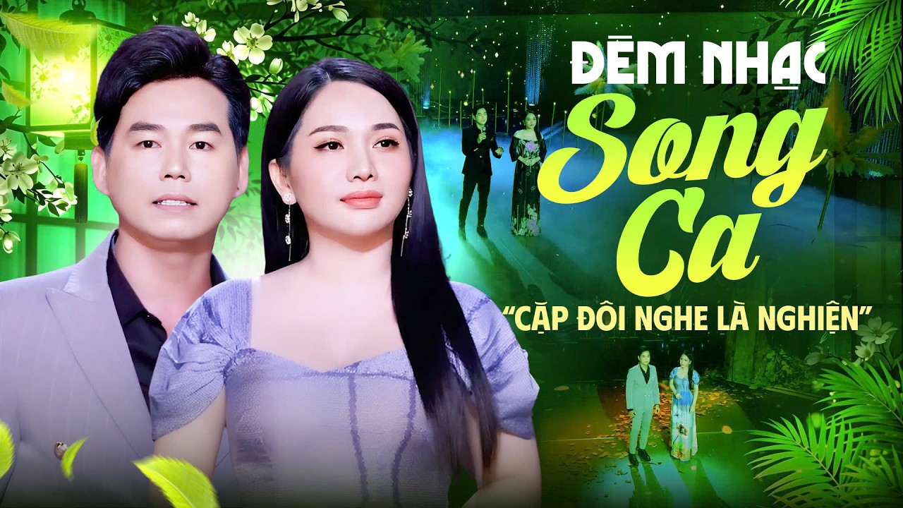 Cặp Đôi Song Ca Đang Hot 2026 – Bolero Hay Nhất Khiến Khán Giả Nghe Là Mê