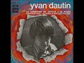 Capture de la vidéo Yvan Dautin ‎– La Comptine Du Cétacé (Ep - 1969)