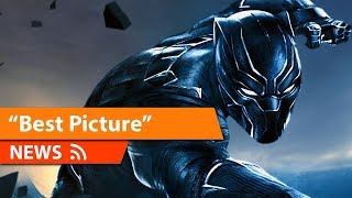 Black Panther gets Best Picture Nomination at OSCARS