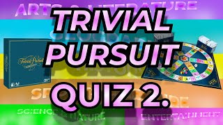 TRIVIAL PURSUIT QUIZ 2 | Test Your Knowledge with Challenging Trivia Questions