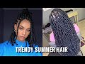 TRENDY SUMMER HAIRSTYLES COMPILATION | BeautyExclusive