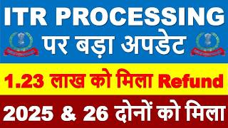 Información ITR PROCESSING Latest Update | ITR Refund Started || ITR Not Processed Refund Not Received Guía