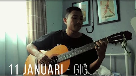 11 Januari - Gigi (fingerstyle cover)