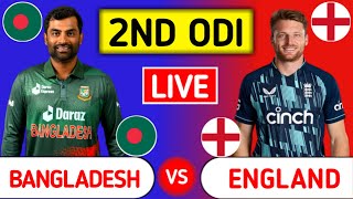 Bangladesh Vs England Live | BAN vs ENG - 2nd ODI | Bangladesh Vs England 2nd ODI