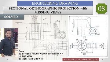 Engineering Drawing | Sectional Orthographic Projection Problem 08 | Learn with Nikhil